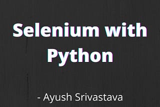 Selenium with Python Tutorial 1- Installing Python, Selenium and Pycharm IDE