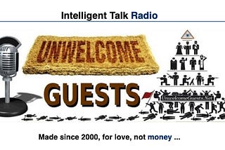 Unwelcome Guests: The Best Radio Reporting You’ve Never Heard