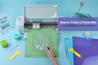 how to clean a cricut mat