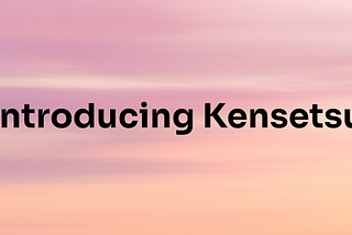 Introducing Kensetsu: Building an Over-Collateralized Stablecoin on the SORA Network
