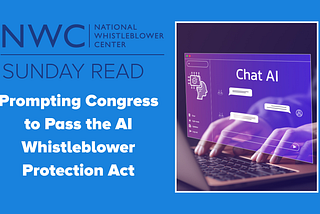 Prompting Congress to Pass the AI Whistleblower Protection Act