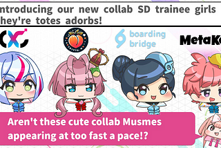 CoinMusme Introduces the Fifth Edition of the New Character ‘SD (Super Deformed) Trainee Musme’…