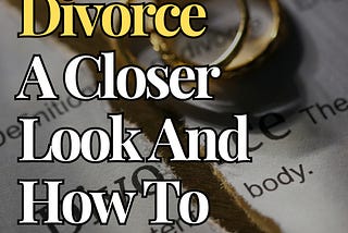 Causes of Divorce: A Closer Look And How To Avoid