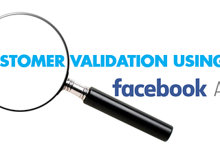 Customer Validation Hack: Using Facebook Ads