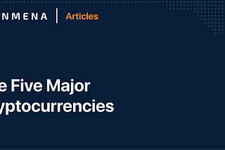 The five major cryptocurrencies: Bitcoin (BTC), Ethereum (ETH), Ripple (XRP), Litecoin (LTC), and Bitcoin Cash (BCH)