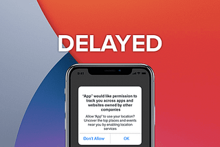 iOS 14 and IFDA — Privacy Wins Out