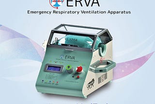 ERVA — Emergency Respiratory Ventilation Apparatus