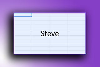 Gradient background moving from white in the bottom left corner to purple in the top right. Overlaid is a selection of Excel cells, in the centre is text with the name “Steve”, indicating the cells are named “Steve”.