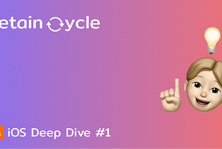 Retain Cycle in Swift