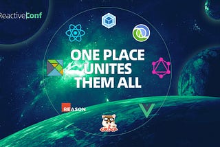 ReactiveConf 2019: Europe’s one-of-a-kind tech festival