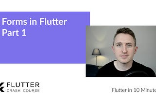 Realistic Forms in Flutter — Part 1