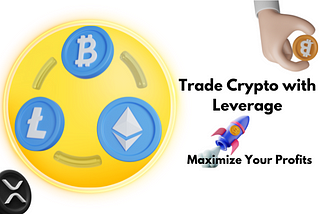 Trade Crypto with Leverage; Margin Trading Explained