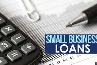 Why small business loans are often the best form to launch your startup