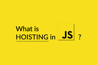 HashTag JavaScript: Hoisting