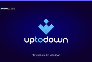 PlanckStudio Expands App Distribution to Uptodown