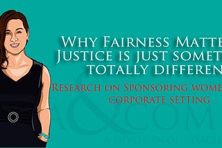 Why Fairness Matters & Justice is just something totally different