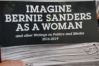 My Book Review of Susan Bordo’s Imagine Bernie Sanders as a Woman