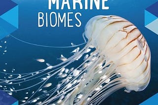 ‘Marine Biomes’