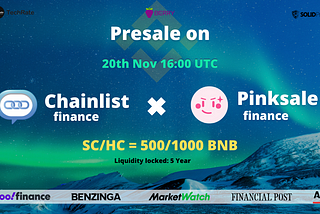 The Chainlist.finance Presale Is Coming on Pancakeswap Via PinkSale.finance!