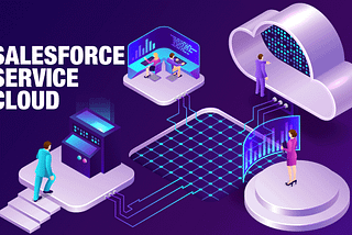 Salesforce Service Cloud