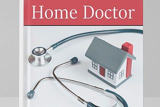 A Comprehensive Guide to Wellness: Home Doctor Book Review