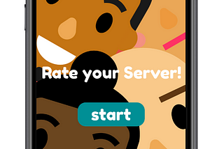 Rate Your Server! How UX design can impact small scale projects.