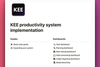 There's a new productivity framework in town: The KEE system explained. → Notion template included