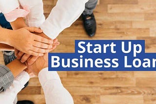 Tips for a Successful Startup Business Loan Application Process