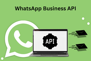 Versatility of WhatsApp Business API