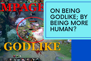 🪽On Being GODLIKE; By Being More Human?