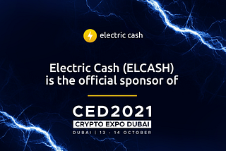 ELCASH to Showcase its Innovations at Crypto Expo Dubai 2021