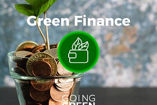 Why Is ‘Green Banking’ Important?