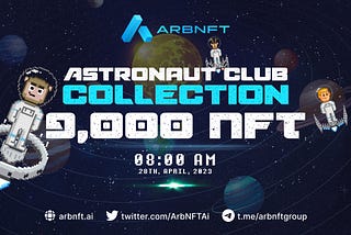 ArbNFT Astronaut Club (ARBA)