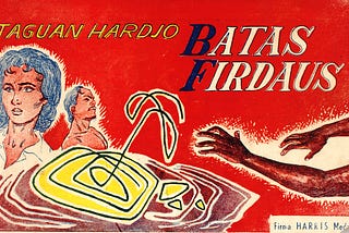 Batas Firdaus — Taguan Hardjo