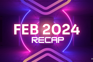 HYME’s February 2024 Recap