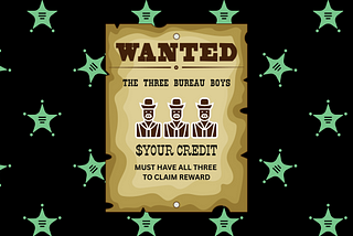 Don’t Sleep on Your 3-Bureau Credit Report, It Could Be Disastrous