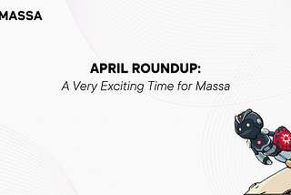 April Roundup: A Very Exciting Time for Massa