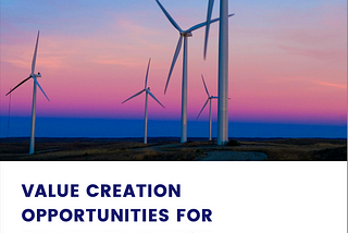 Value Creation Opportunities for Renewable Energy Assets