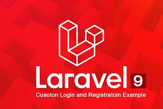 Laravel 9 Auth Login and Registration