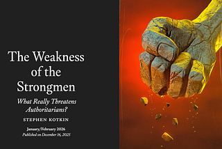 The Weakness of the Strongmen