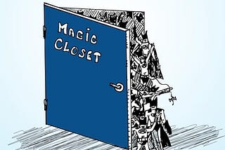 “Make sure Jacob gets a room with a Magic Closet.”