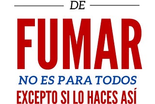 [BOOK]-Dejar De Fumar No Es Para Todos, Excepto Si Lo Haces Así: Cómo Dejar De Fumar…