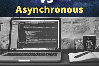 synchronous vs asynchronous