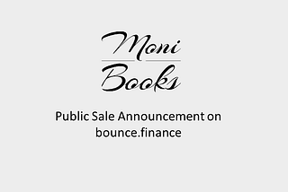 MoniBooks Project Update v3 ~ Token Sale