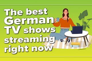 The best German TV shows streaming in 2020📺