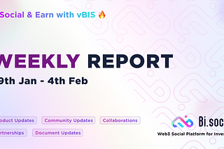 Weekly Report | 29th January ~ 4th Feburary
