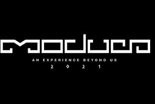 MODUS — An experience beyond us