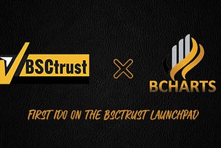 BSCTrust Launchpad: Introduces bCharts
