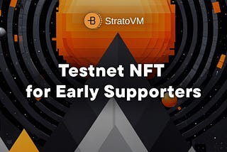 Join StratoVM the Road to Mainnet: Forge the Future of DeFi on Bitcoin