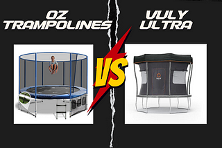 Oz Trampolines vs Vuly: Which to Choose?